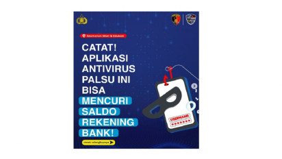 Waspada! Ada Aplikasi Antivirus Palsu Bisa Mencuri Saldo Rekening Bank