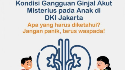 Gagal Ginjal Akut Misterius pada Anak Merebak, Dinkes DKI minta Warga Waspada