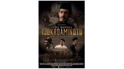 Sinopsis Film Guru Bangsa: Tjokroaminoto, Cocok Ditonton dalam Momen Hari Pahlawan 10 November!