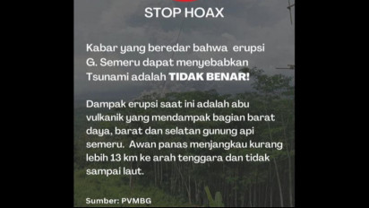 RESMI! PVMBG Tegaskan Kabar Soal Erupsi Gunung Semeru Dapat Menyebabkan Tsunami adalah Hoaks