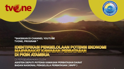 Identifikasi Pengelolaan Potensi Ekonomi Masyarakat Kawasan Perbatasan di PKSN Atambua