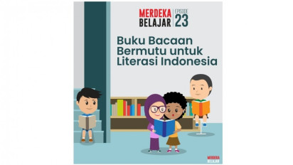 Tiga Pilar Utama Mengawal Kesuksesan Program Buku Bacaan Bermutu di Indonesia