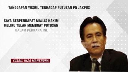 Sebut Majelis Hakim Keliru, Yusril Ihza Mahendra Komentari Putusan PN Jakpus soal Partai Prima