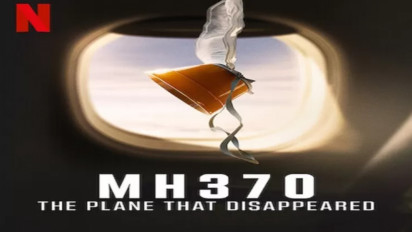 3 Teori Dalam "MH370: The Plane That Disappeared", No Debat! Ini Serial Dokumenter Paling Epic