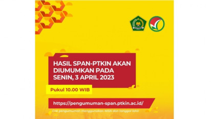 Diumumkan Besok, Berikut Link dan Cara Cek Kelulusan SPAN-PTKIN 2023