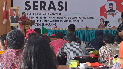 Tekan Anggaran Pemkab Semarang Gunakan Sistem Pemerintah Berbasis Elektronik