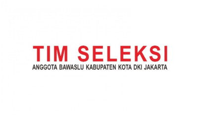 Pengumuman Hasil Tes Tertulis dan Tes Psikologi Calon Anggota Bawaslu Kabupaten/Kota se-DKI Jakarta