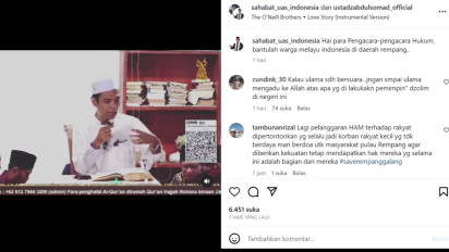 Kisruh Pulau Rempang, UAS: Barangsiapa Membela Rumahnya, Matinya...