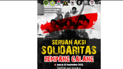 Hari Ini 10.000 Massa Berunjuk Rasa Bela Warga Rempang dan Galang Buntut Polemik dengan BP Batam