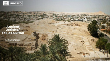 UNESCO Tetapkan Kota Tua Jericho Sebagai Situs Warisan Dunia