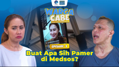 Buat Apa Sih Pamer di Media Sosial? Flexing Berujung Ditipu, Ini Pesan Moral di Episode 2 Sitkom Warga Cabe