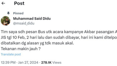 Pesanan Bus Kampanye AMIN Tiba-Tiba Dibatalkan Padahal Sudah Booking dan Bayar dari Jauh-Jauh Hari, Said Didu: Tekanan Makin Jauh?