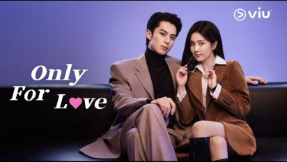 Diperankan oleh Dylan Wang, Inilah 3 Alasan Nonton Drama Cina Only For Love
