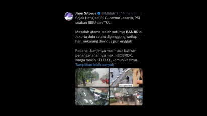 Viral, Jakarta Kembali Dilanda Banjir, Netizen Sindir PJ Gubernur Jakarta dan PSI yang Kembali Bisu