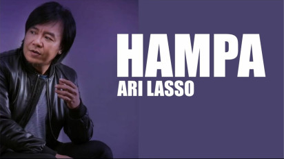Lirik Lagu Ari Lasso - Hampa, Bercerita Kekasih Meninggalkan Seseorang