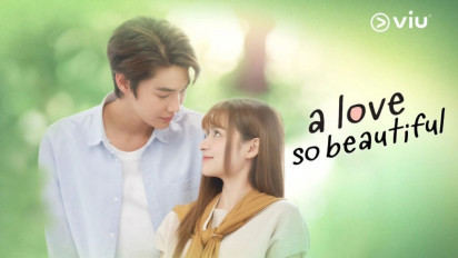 Sinopsis Drama Thailand A Love So Beautiful, Remake Dracin Tentang Kisah Cinta Antara Dua Sahabat