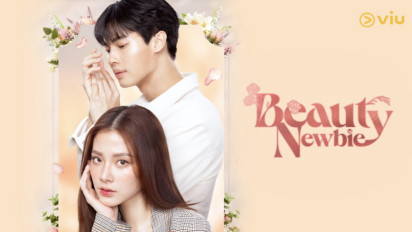 Sudah Tayang Perdana, Simak 5 Alasan Drama Beauty Newbie Tidak Boleh Dilewatkan