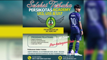 Persikotas Academy Gelar Seleksi Terbuka untuk Kategori U-13, U-15, dan U-17 