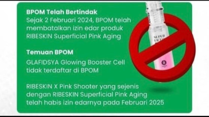 BPOM Tetapkan 16 Kosmetik Berbahaya, Produk Glafidsya Salah Satunya