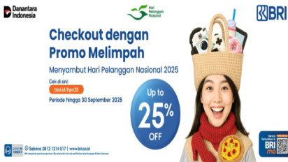 BRI Hadirkan Promo Spesial Hari Pelanggan Nasional 2025, Nikmati Diskon hingga 25%