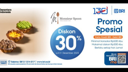 Promo Debit Kredit BRI di Monsieur Spoon, Croco, dan Dewata! Nikmati Diskon 30 Persen Maksimal Rp300 Ribu Setiap Jumat
