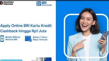 Bisa Dapat Cashback Rp1 Juta, Begini Cara Ajukan Kartu Kredit BRI via BRImo