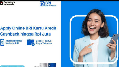 Bisa Dapat Cashback Rp1 Juta, Begini Cara Ajukan Kartu Kredit BRI via BRImo