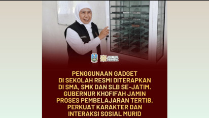 Penggunaan Gadget di SMA, SMK dan SLB Diterapkan, Ini kata Gubernur Khofifah