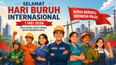 15 Ucapan Selamat Hari Buruh Internasional 2026, Inspirasi Caption Media Sosial