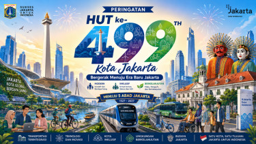 20 Ucapan Selamat HUT Jakarta ke-499 Tahun 2026, Cocok Jadi Caption Media Sosial