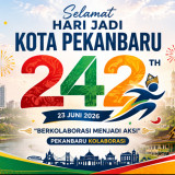 10 Ucapan Selamat HUT Kota Pekanbaru ke-242 Tahun 2026, Cocok untuk Caption Media Sosial