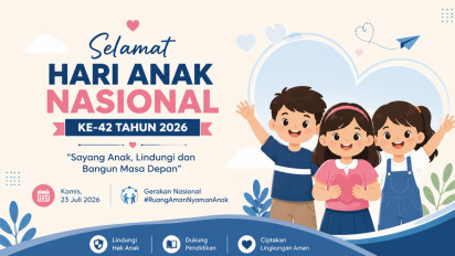 10 Ucapan Selamat Hari Anak Nasional ke-42 Tahun 2026, Cocok Dijadikan Caption di Media Sosial