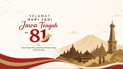 10 Ucapan Selamat Hari Jadi ke-81 Provinsi Jawa Tengah, Cocok Digunakan untuk Caption Media Sosial