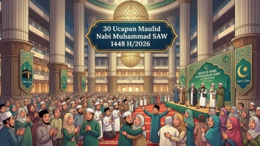 30 Ucapan Maulid Nabi Muhammad SAW 2026 yang Penuh Doa, Bisa Banget untuk Sambutan dan Ceramah