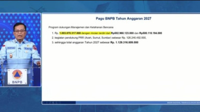 Untuk Menopang Bencana 2026, BNPB Usulkan Penambahan Anggaran Sebesar Rp5,67 Triliun