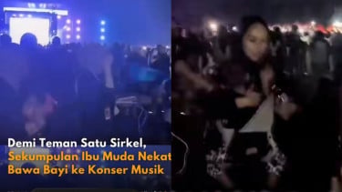 Miris, Sekelompok Ibu Muda Gendong Anak saat Nonton Konser Musik, Warganet Soroti Kondisi Pendengaran Bayinya