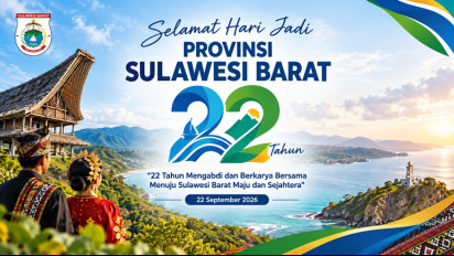 10 Ucapan Selamat HUT Provinsi Sulawesi Barat ke-22, Cocok untuk Caption Media Sosial