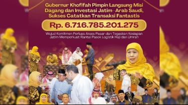 Gubernur Khofifah Pimpin Misi Dagang dan Investasi Jatim–Arab Saudi, Catatkan Potensi Transaksi Fantastis Rp6,71 triliun
